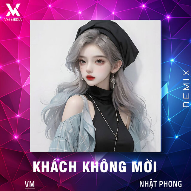 Khách Không Mời (Remix)