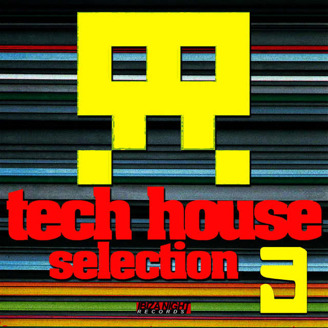 Tech House Selection Vol.3