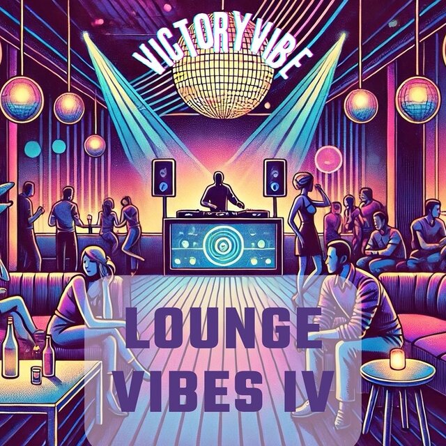 Lounge Vibes IV