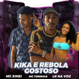 Kika e Rebola Gostoso