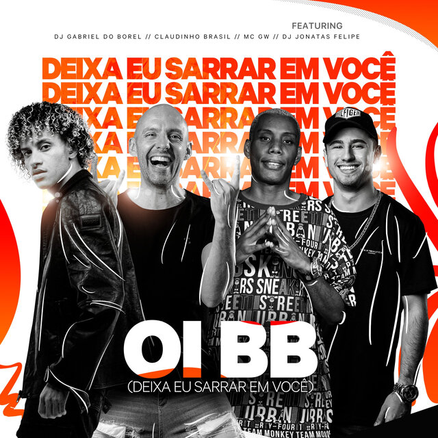 Oi BB (Deixa Eu Sarrar Em Você)