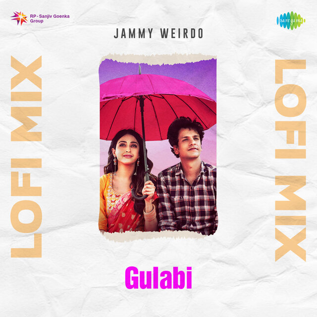 Gulabi (Lofi Mix)