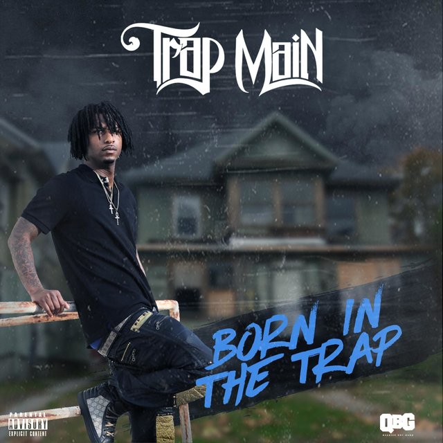 Born in the Trap