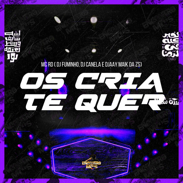 Os Cria te Quer