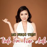 Tình Em Trao Anh