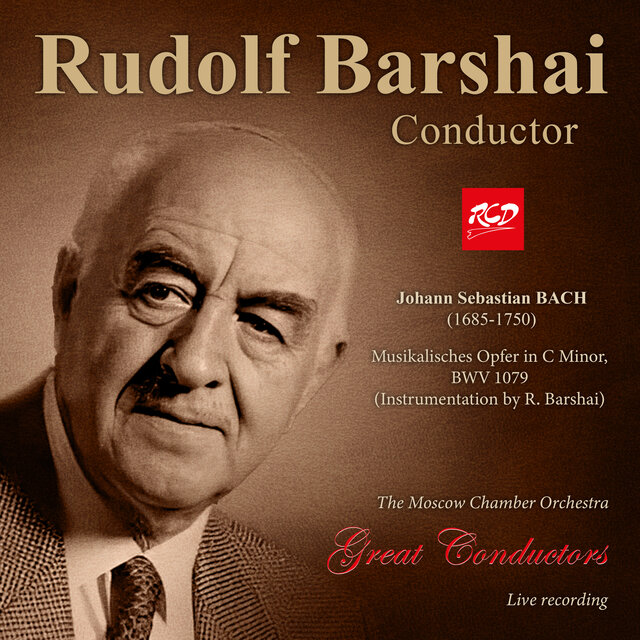 Rudolf Barshai, conductor: J.S. Bach - Musikalisches Opfer, BWV 1079 (Live in November 11, 1958)
