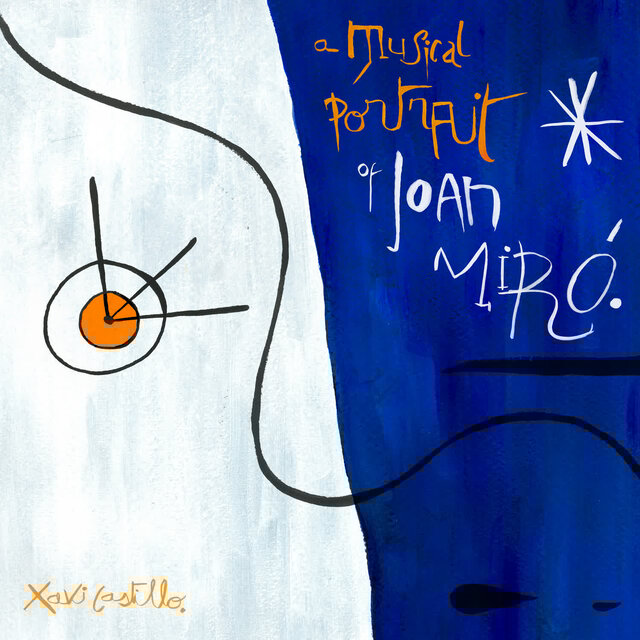A Musical Portrait of Joan Miró