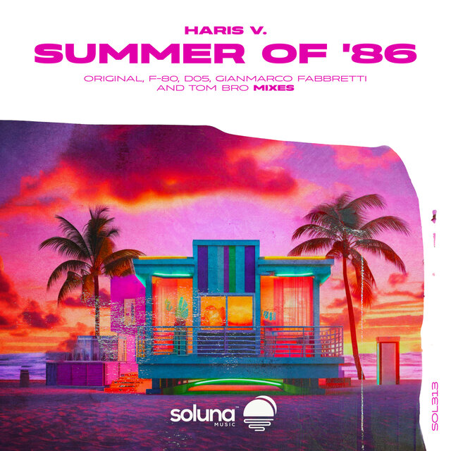 Summer of '86 (Tom Bro Radio Edit)