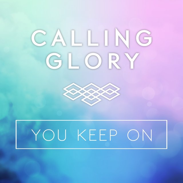 You Keep On