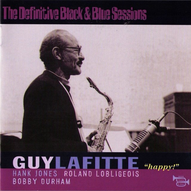 Happy ! (Paris, France 1977) (The Definitive Black & Blue Sessions)