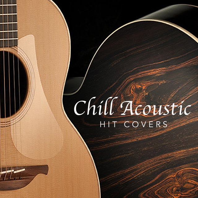 Chill Acoustic Hit Covers