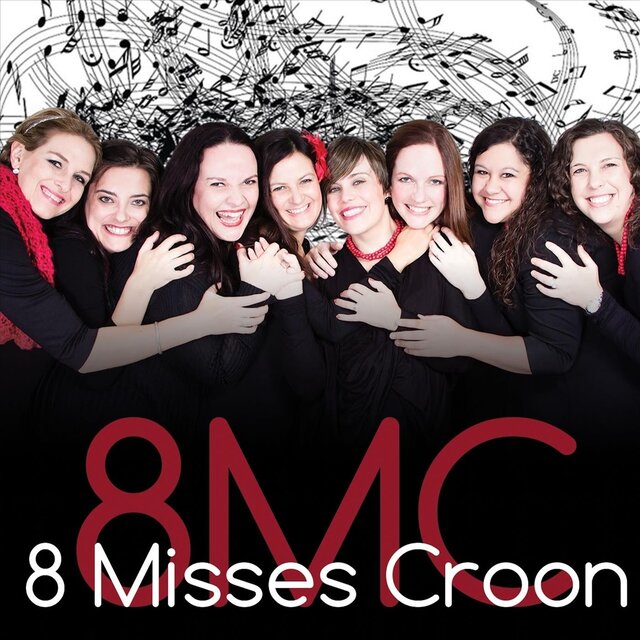 8 Misses Croon