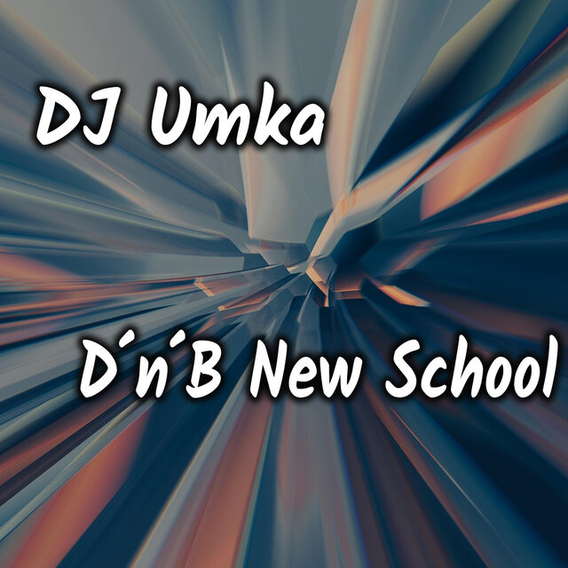 D'n'B New School