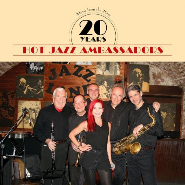 20 Years Hot Jazz Ambassadors (Music from the 20ies)