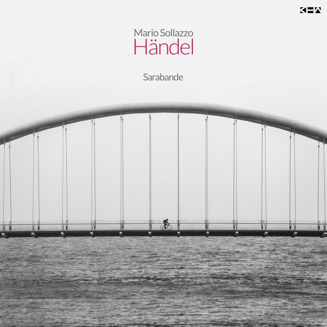 Suite No. 11 in D Minor, HWV 437: III. Sarabande (Remastered)