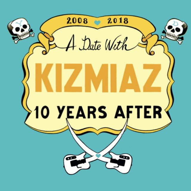 A Date With Kizmiaz - 10 years after