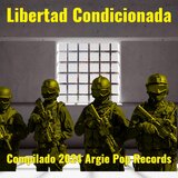 Libertad Condicionada - California