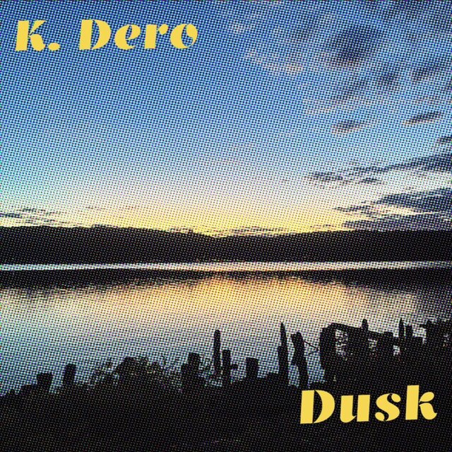 DUSK
