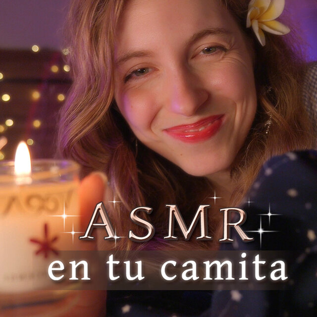 ASMR en Tu CAMITA (Masajes y Mimitos)