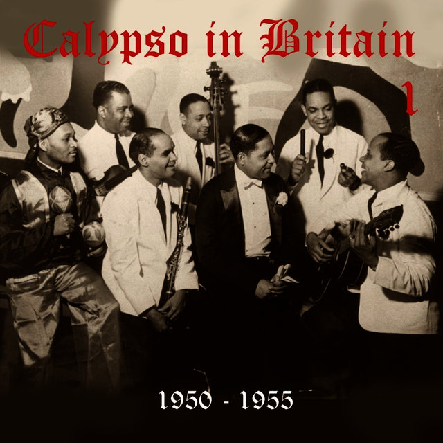 Calypso in Britain (1950 - 1955), Volume 1