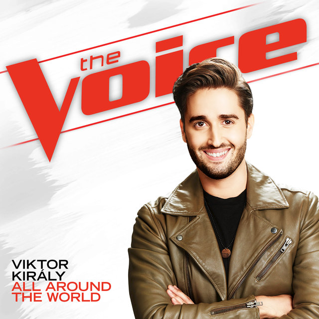 All Around The World (The Voice Performance)