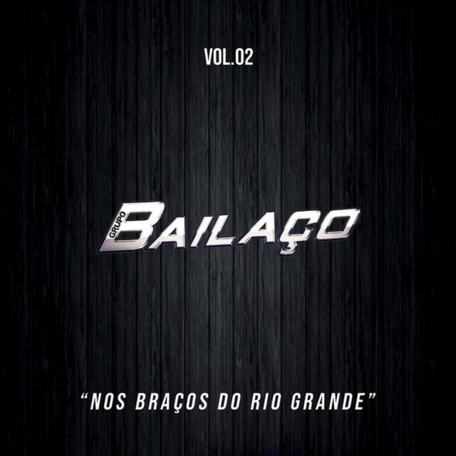 Nos Braços do Rio Grande, Vol. 2