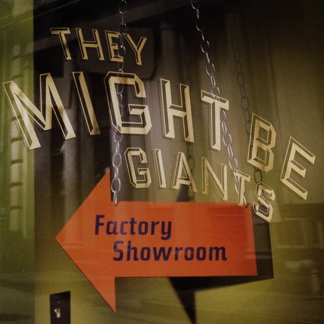 Cover art for album Factory Showroom by They Might Be Giants