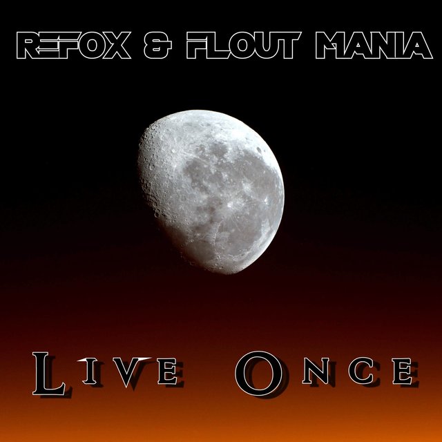 Live Once