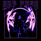 Que Pasó