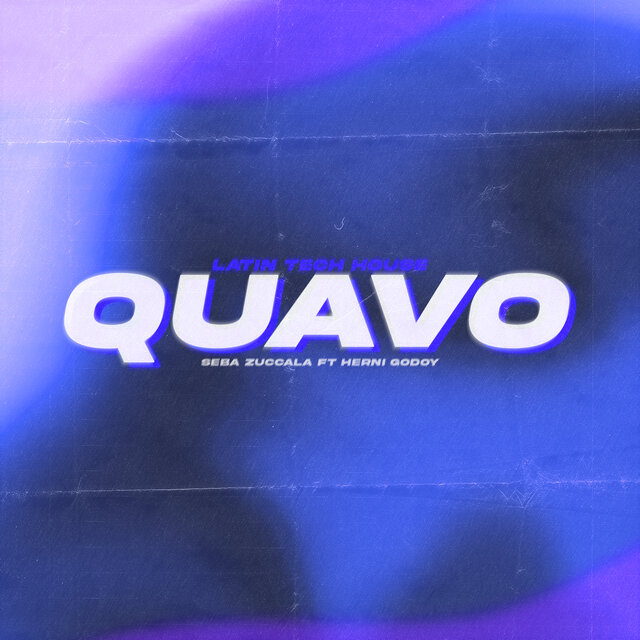 Quavo (Remix Latin Tech House)