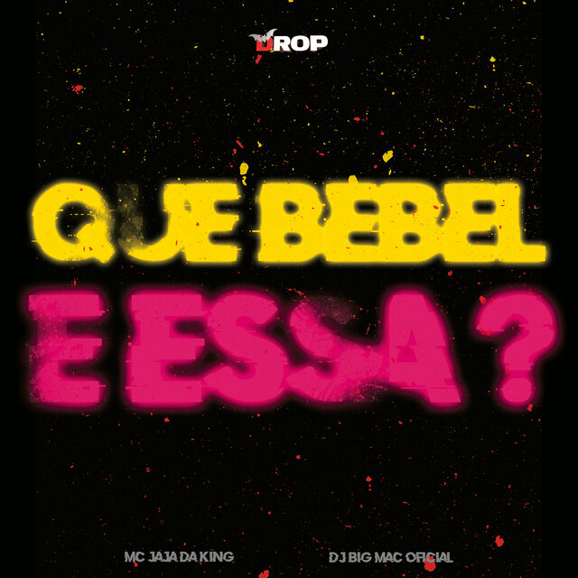 Que bebel é essa ?