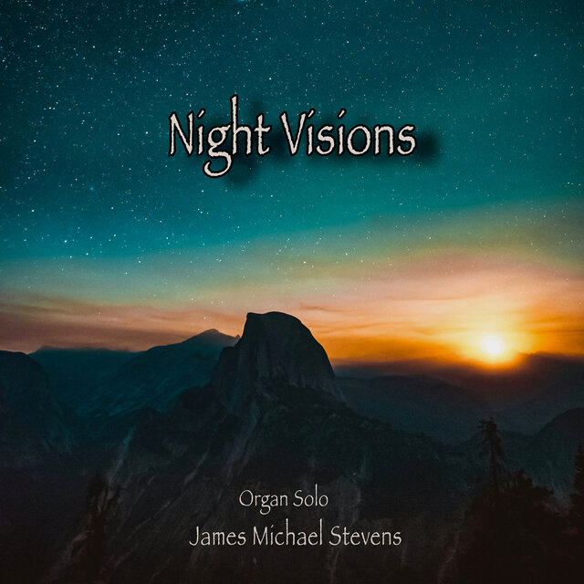 Night Visions (Organ Solo)