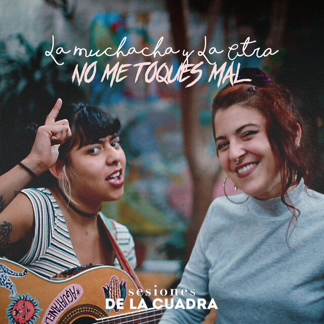 No Me Toques Mal (Acústico)