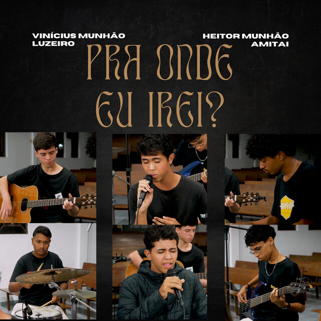 Pra Onde Eu Irei?