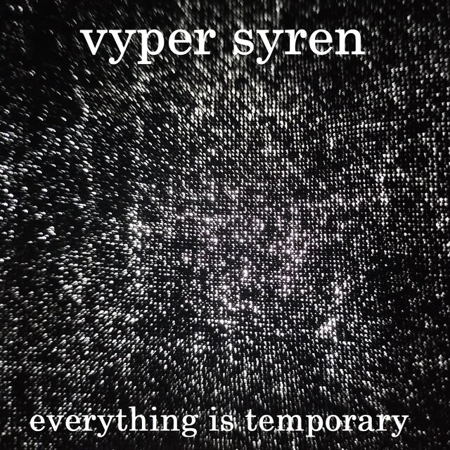 Everything Is Temporary