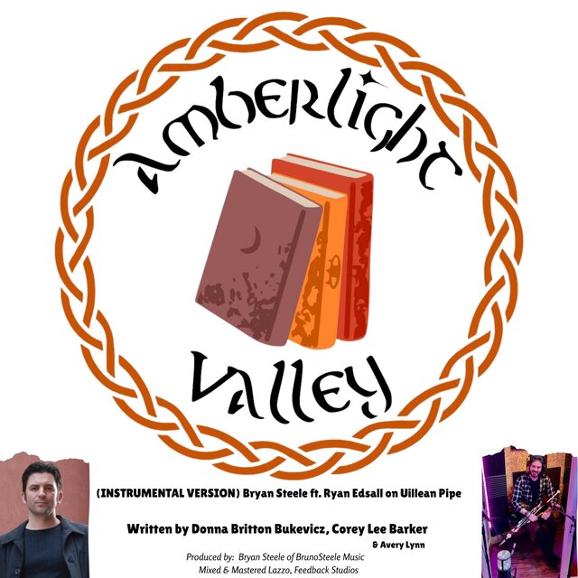 Amberlight Valley (instru) (feat. Bryan Steele & Ryan Edsall) [Ken Lazzo Remix]