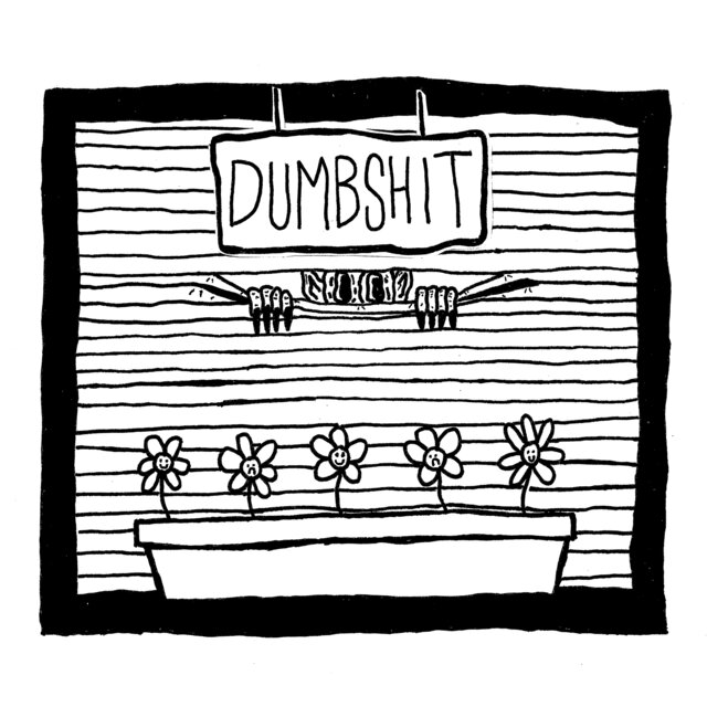 Dumbshit
