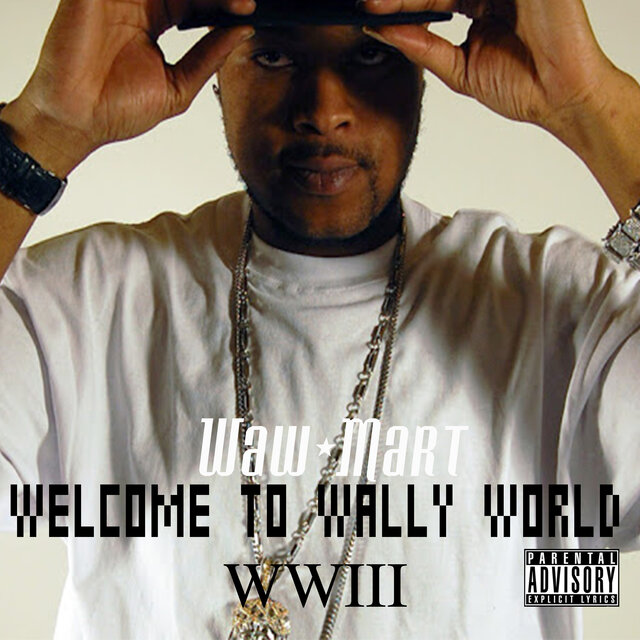 Welcome To Wally World WWIII