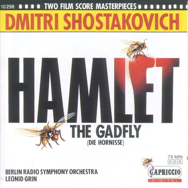 Shostakovich, D.: Hamlet Suite / The Gadfly Suite