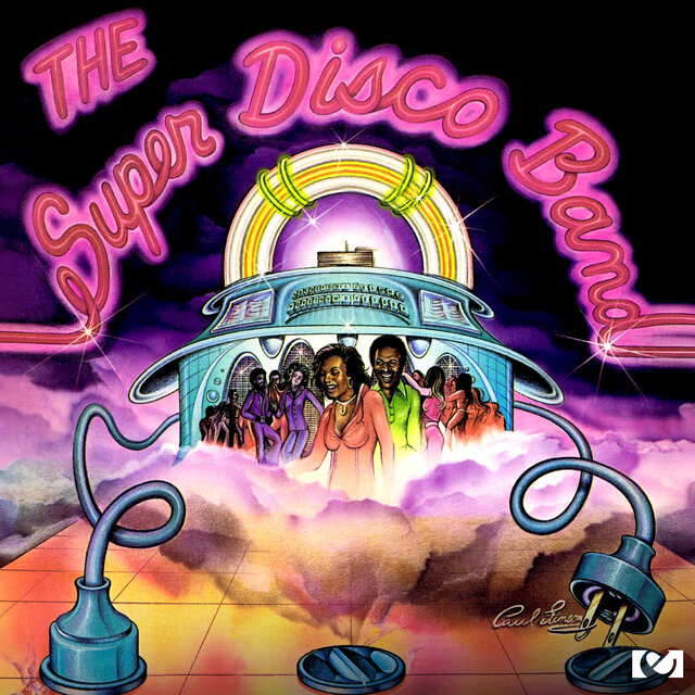 Cover art for album The Super Disco Band (2012 Remaster) by The Super Disco Band