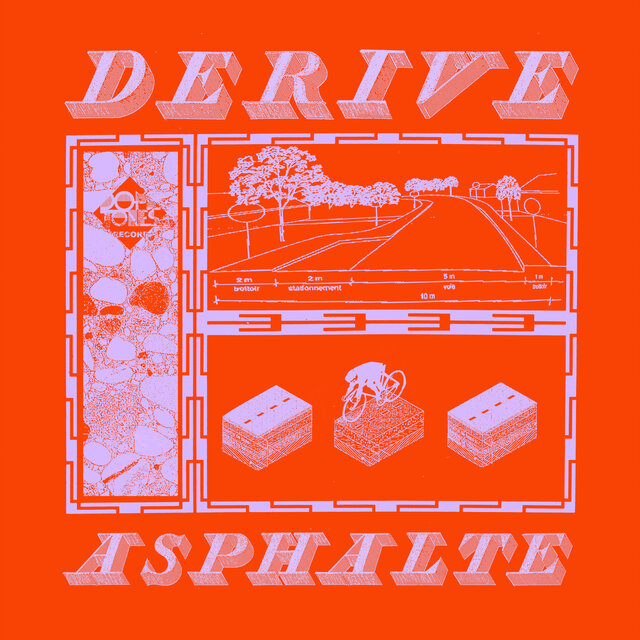 Dérive Asphalte