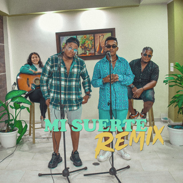Mi Suerte (Remix)