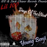 7 Days Of The Week (feat. Young Benji)