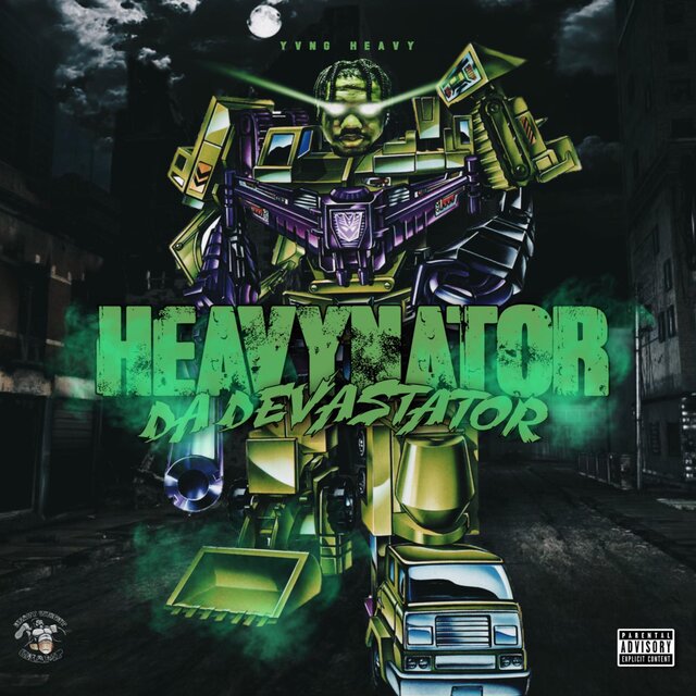 HEAVYNATOR DA DEVASTATOR