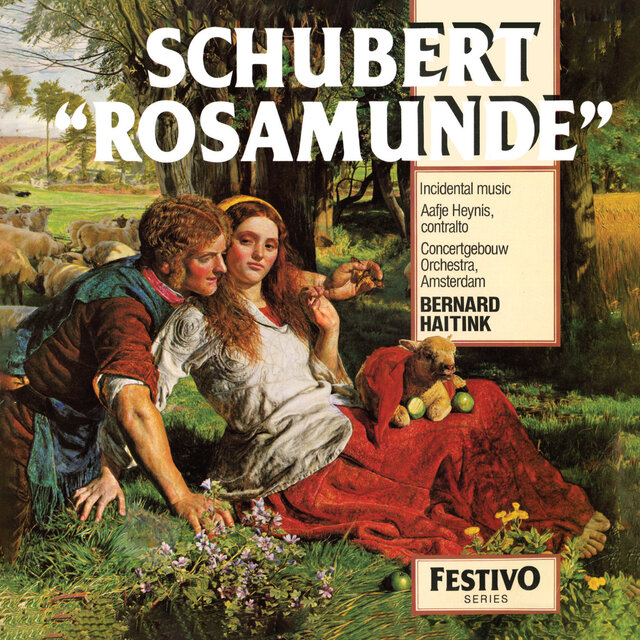 Schubert: Rosamunde; Brahms: Alto Rhapsody