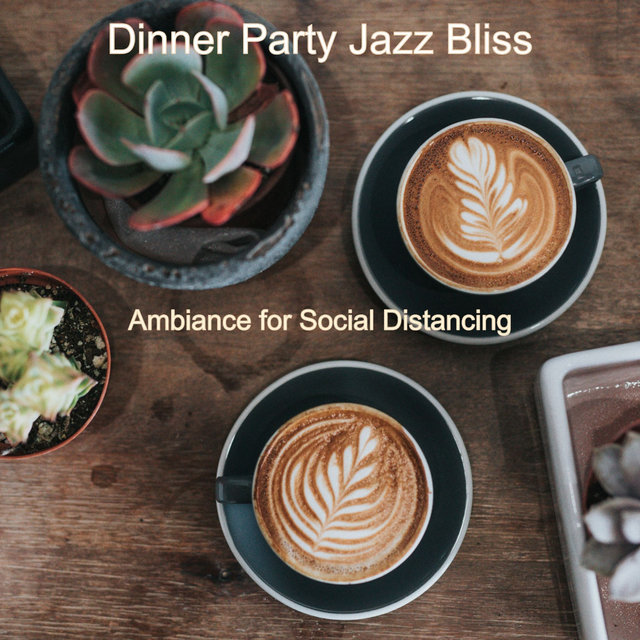 Ambiance for Social Distancing