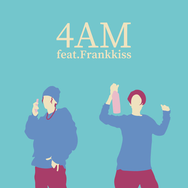 4AM (feat. Frankkiss)