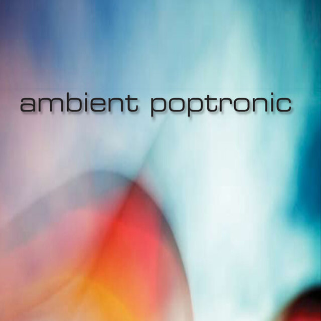 Ambient Poptronic