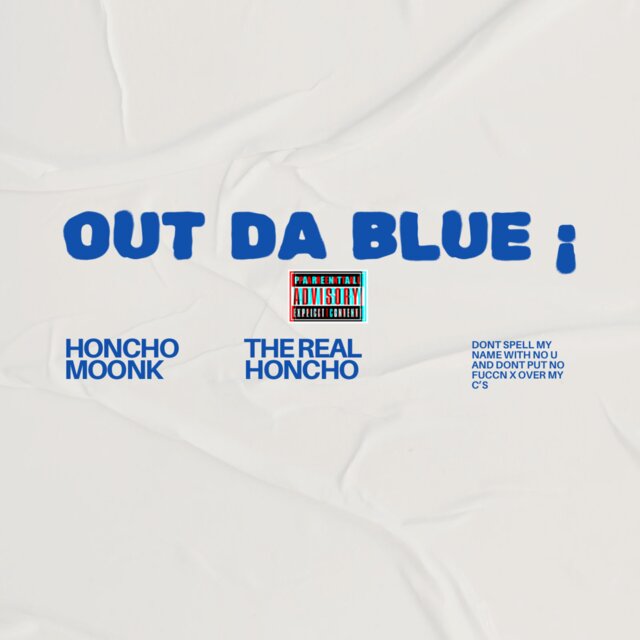 OUT DA BLUE !