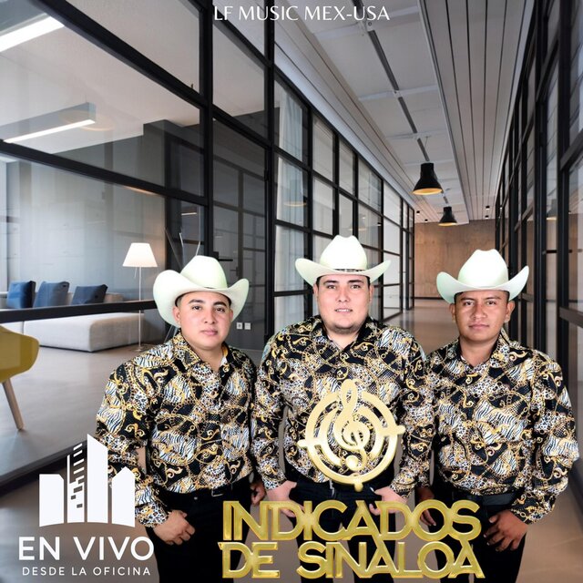 INDICADOS DE SINALOA EN VIVO DESDE LA OFICINA LF MUSIC